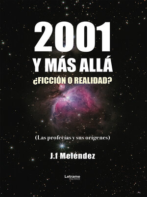 cover image of 2001 y más allá. ¿Ficción o realidad?